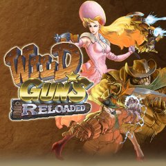 Wild Guns: Reloaded [Download] (JP)