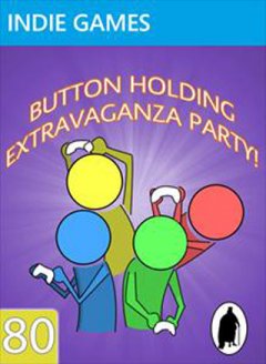 Button Holding Extravaganza Party! (US)