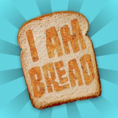 <a href='https://www.playright.dk/info/titel/i-am-bread'>I Am Bread</a>    1/30