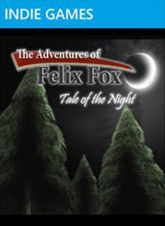 Adventures Of Felix Fox, The: Tale Of The Night (US)