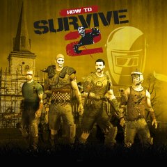 How To Survive 2 (EU)