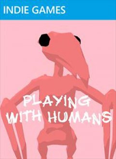 Playing With Humans (US)
