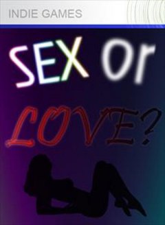 Sex Or Love? (US)