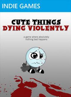 Cute Things Dying Violently (US)