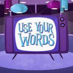 Use Your Words (US)