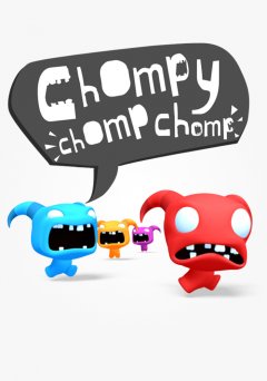 Chompy Chomp Chomp (US)