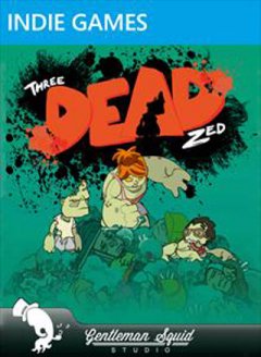 <a href='https://www.playright.dk/info/titel/three-dead-zed'>Three Dead Zed</a>    1/30