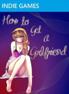 How To Get A Girlfriend (US)