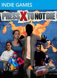 Press X To Not Die (US)