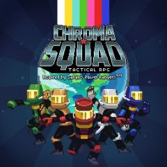 Chroma Squad (EU)