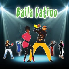 Baila Latino [Download] (EU)