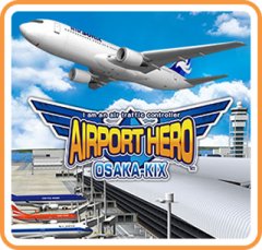 I Am An Air Traffic Controller: Airport Hero Osaka-Kix [eShop] (US)