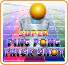 Super Ping Pong Trick Shot (US)