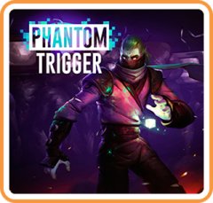Phantom Trigger (US)
