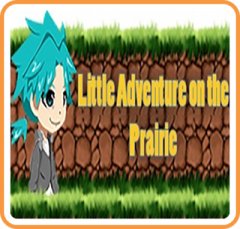Little Adventure On The Prairie (US)