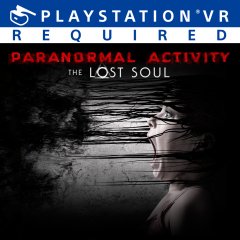 Paranormal Activity: The Lost Soul (EU)
