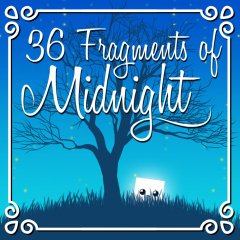 36 Fragments Of Midnight (EU)