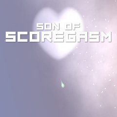 Son Of Scoregasm (US)