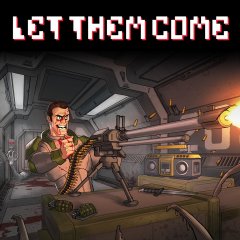 Let Them Come (EU)