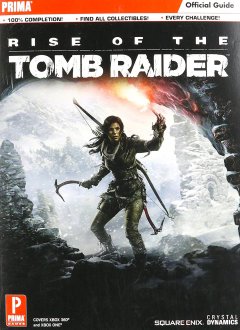 Rise Of The Tomb Raider: Official Guide (US)