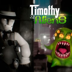 Timothy Vs The Aliens (EU)