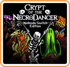 Crypt Of The NecroDancer: Nintendo Switch Edition (US)