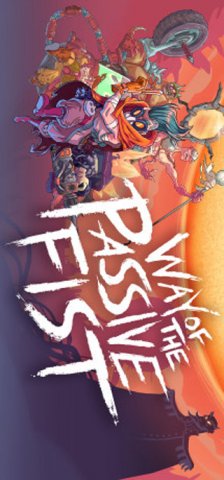 Way Of The Passive Fist (US)