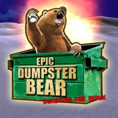<a href='https://www.playright.dk/info/titel/epic-dumpster-bear-dumpster-fire-redux'>Epic Dumpster Bear: Dumpster Fire Redux</a>    30/30