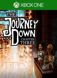 Journey Down, The: Chapter Three (US)