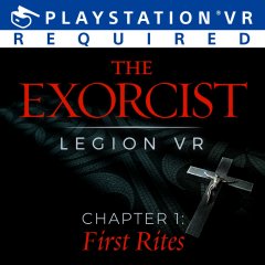 Exorcist, The: Legion VR: Chapter 1: First Rites (EU)