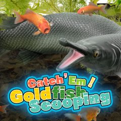 Catch 'Em! Goldfish Scooping (EU)