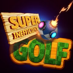 Super Inefficient Golf (EU)