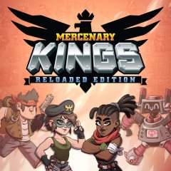 Mercenary Kings: Reloaded Edition [eShop] (EU)