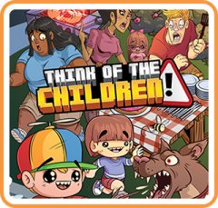 Think Of The Children (US)