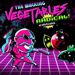 Walking Vegetables, The: Radical Edition (EU)
