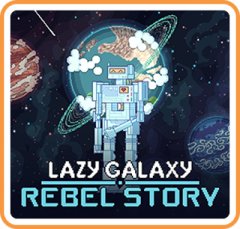 Lazy Galaxy: Rebel Story (US)