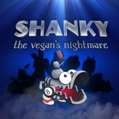 Shanky: The Vegan's Nightmare (EU)