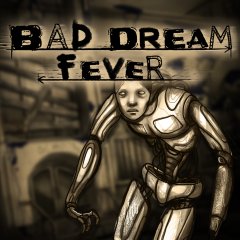 Bad Dream: Fever (EU)