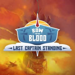 Bow To Blood: Last Captain Standing (EU)