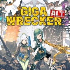 Giga Wrecker Alt. [Download] (EU)