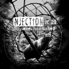 Injection Pi 23: No Name, No Number (EU)