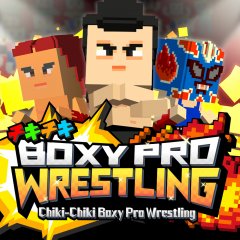 Chiki-Chiki Boxy Pro Wrestling (EU)