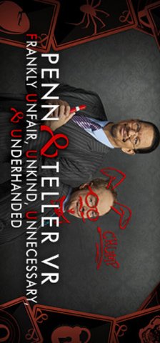<a href='https://www.playright.dk/info/titel/penn-+-teller-vr-frankly-unfair-unkind-unnecessary-+-underhanded'>Penn & Teller VR: Frankly Unfair, Unkind, Unnecessary & Underhanded</a>    19/30