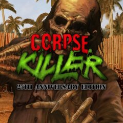 Corpse Killer: 25th Anniversary Edition [Download] (EU)