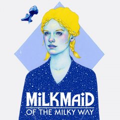 Milkmaid Of The Milky Way (EU)