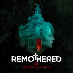 Remothered: Tormented Fathers [Download] (EU)