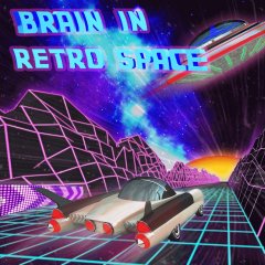 Brain In Retro Space (EU)