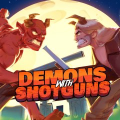 Demons With Shotguns (EU)