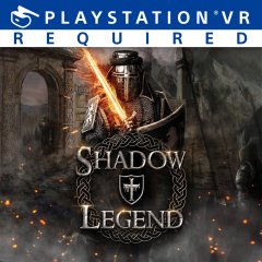 Shadow Legend VR (EU)