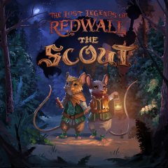 Lost Legends Of Redwall, The: The Scout (EU)